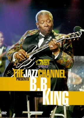 JAZZ CHANNEL PRESENTS B.B. KING-B.B. KING