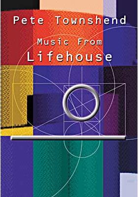 MUSIC FROM LIFEHOUSE-PETE TOWNSHEND