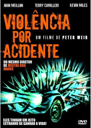 VIOLENCIA POR ACIDENTE - CARS THAT ATE PARIS (1974-VIOLENCIA POR ACIDENTE - CARS THAT ATE PARIS (1974