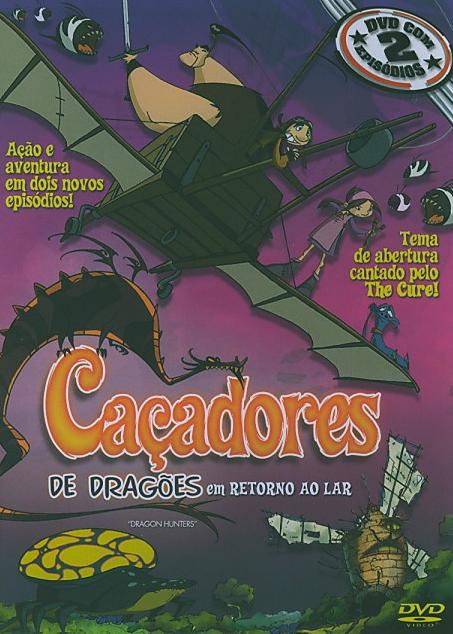 DRAGON HUNTERS: DESPERATELY SEEKING ZORA/RETURN OF-CACADORES DE DRAGOES: RETORNO AO LAR