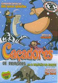 DRAGON HUNTERS: DEAD DRAGON WALKING/DEEP NORTH-CACADORES DE DRAGOES: O DRAGAO DO NORTE