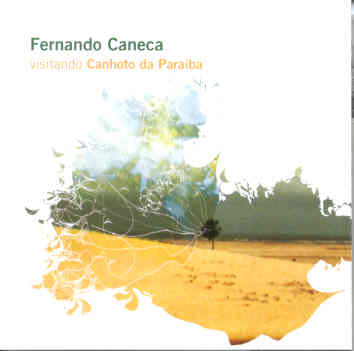 VISITANDO CANHOTO DA PARAIBA-FERNANDO CANECA