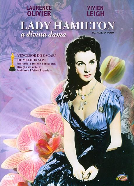 LADY HAMILTON, A DIVINA DAMA - THAT HAMILTON WOMAN-LAURENCE OLIVIER / VIVIEN LEIGH