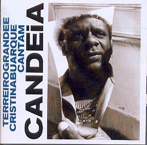 CANTAM CANDEIA-CRISTINA BUARQUE / TERREIRO GRANDE