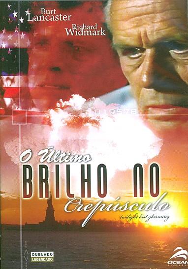 ULTIMO BRILHO NO ... - TWILIGHT S LAST GLEAMING (1-BURT LANCASTER / RICHARD WIDMARK / JOSEPH COTT