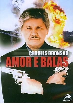 AMOR & BALAS - LOVE & BULLETS (1979)-CHARLES BRONSON / JILL IRELAND / ROD STEIGER