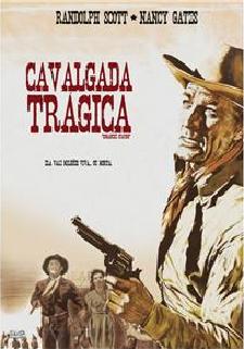 CAVALGADA TRAGICA - COMANCHE STATION (1960) (BUDD-RANDOLPH SCOTT / NANCY GATES