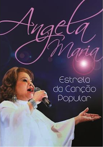 ESTRELA DA CANCAO POPULAR-ANGELA MARIA