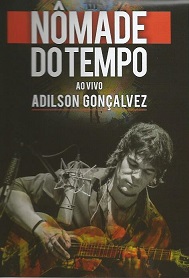 NOMADE DO TEMPO - AO VIVO-ADILSON GONCALVES