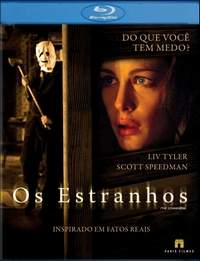 ESTRANHOS - STRANGERS (BRYAN BERTINO) (2008)-LIV TYLER / SCOTT SPEEDMAN / GLENN HOWERTON