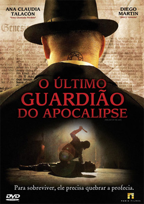 ULTIMO GUARDIAO DO APOCALIPSE - LAST OF THE JUST (-ANA CLAUDIA TALACON / DIEGO MARTIN