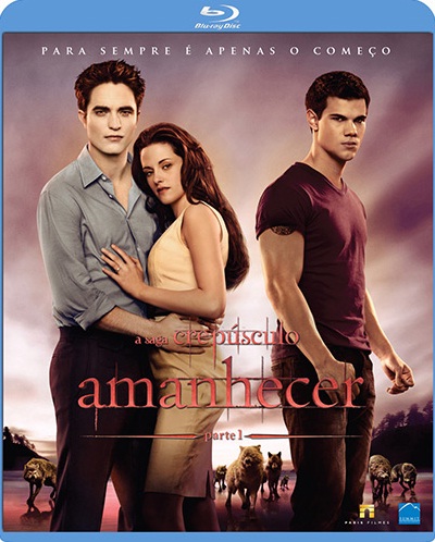 AMANHECER: PARTE 1 - TWILIGHT SAGA: BREAKING DAWN-KRISTEN STEWART / ROBERT PATTINSON / TAYLOR LA