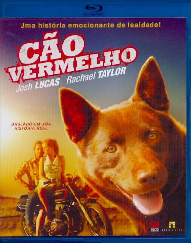 CAO VERMELHO - RED DOG (2011) (KRIV STENDERS)-JOSH LUCAS / RACHAEL TAYLOR