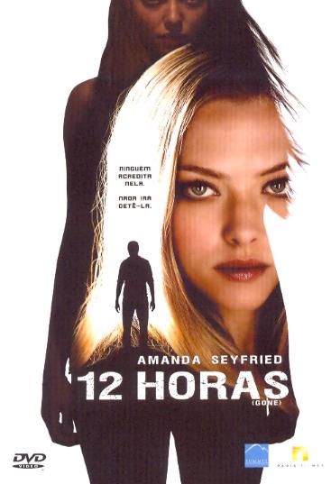 12 HORAS - GONE (2012) (HEITOR DHALIA)-AMANDA SEYFRIED / JENNIFER CARPENTER