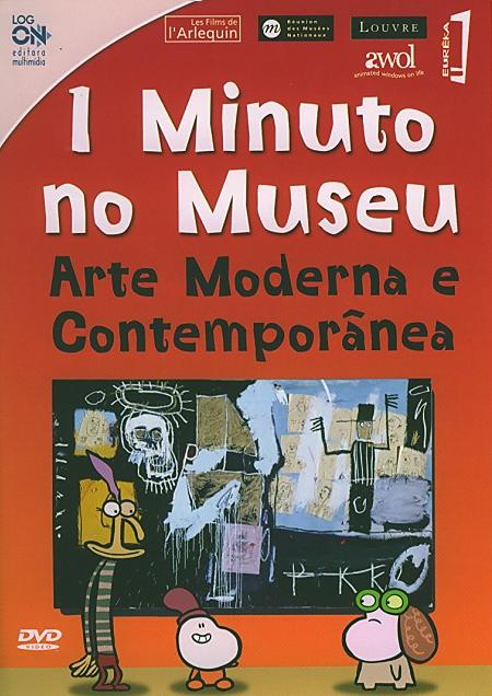 1 MINUTO NO MUSEU: ARTE MODERNA & CONTEMPORANEA-1 MINUTO NO MUSEU: ARTE MODERNA & CONTEMPORANEA