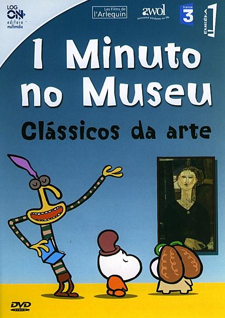 1 MINUTO NO MUSEU: CLASSICOS DA ARTE-1 MINUTO NO MUSEU: CLASSICOS DA ARTE