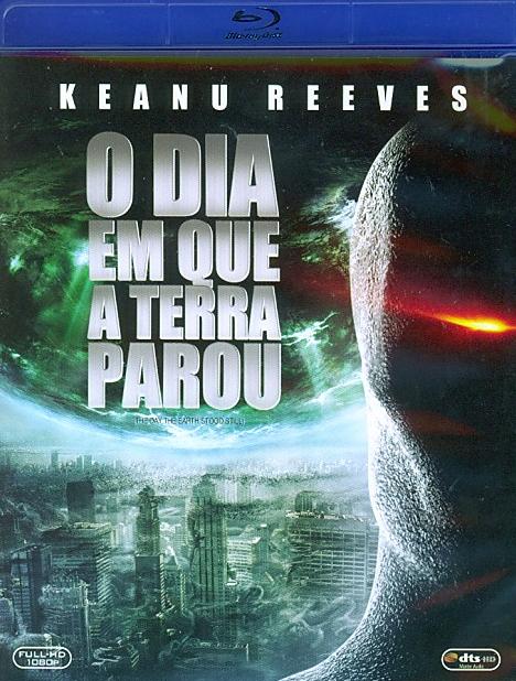 DIA EM QUE A TERRA PAROU - DAY EARTH STOOD STILL-KEANU REEVES / JENNIFER CONNELLY / KATHY BATES