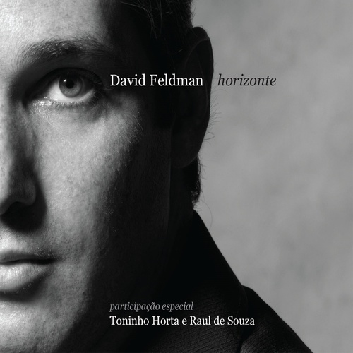 HORIZONTE (DIGIPACK)-DAVID FELDMAN (PART. TONINHO HORTA & RAUL DE SOUZA