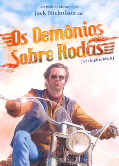 DEMONIOS SOBRE RODAS - HELL S ANELS ON WHEELS-ADAM ROARKE / JACK NICHOLSON