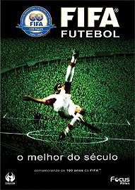 FIFA FUTEBOL: O MELHOR DO SECULO - FIFA 100 YEARS-FIFA FUTEBOL: O MELHOR DO SECULO - FIFA 100 YEARS