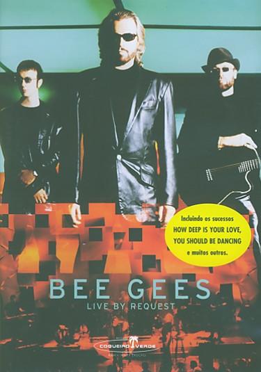 LIVE BY REQUEST-BEE GEES