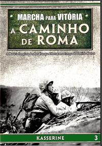 ROAD TO ROME: MARCH TO VICTORY VOL 3-A CAMINHO DE ROMA: MARCHA PARA VITORIA VOL 3