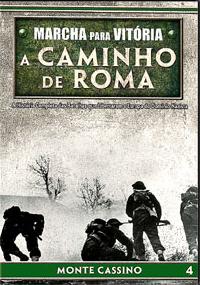 ROAD TO ROME: MARCH TO VICTORY VOL 4-A CAMINHO DE ROMA: MARCHA PARA VITORIA VOL 4