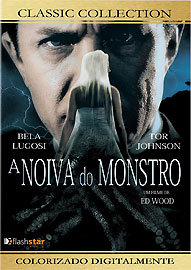 NOIVA DO MONSTRO - BRIDE OF THE MONSTER (1955) (ED-BELA LUGOSI / TOR JOHNSON