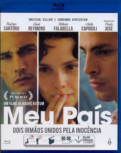 MEU PAIS (2011) (ANDRE RISTUM)-RODRIGO SANTORO / CAUA REYMOND / DEBORA FALABE