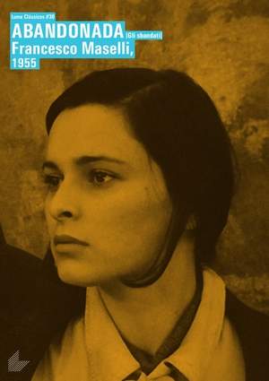 ABANDONADA - ABANDONED (GLI SBANDATI) (1955)-LUCIA BOSE / ISA MIRANDA