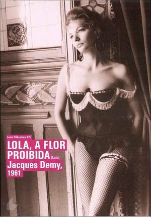 LOLA, A FLOR PROIBIDA - LOLA (JACQUES DEMY) (1961)-ANOUK AIMEE / MARC MICHEL / JACQUES HARDEN