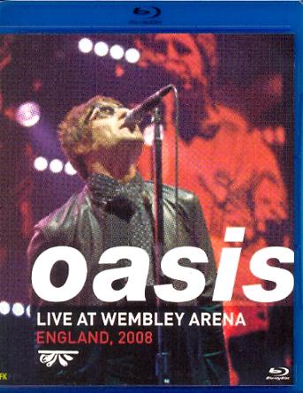 LIVE AT WEMBLEY ARENA - ENGLAND, 2008-OASIS