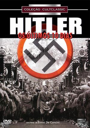 HITLER: OS ULTIMOS 10 DIAS - HITLER: THE LAST 10 D-ALEC GUINNESS / SIMON WARD / ADOLFO CELLI