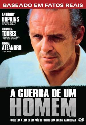 GUERRA DE UM HOMEM - ONE MAN S WAR (1991) (SERGIO-ANTHONY HOPKINS / FERNANDA TORRES / NORMA ALEA
