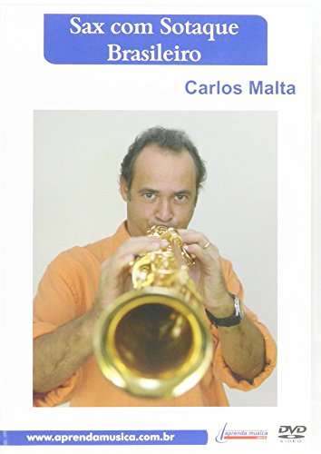 SAX COM SOTAQUE BRASILEIRO / (NTSC)-CARLOS MALTA