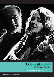 PROGRAMA ENSAIO - 1991-ROBERTO MENESCAL & WANDA SA