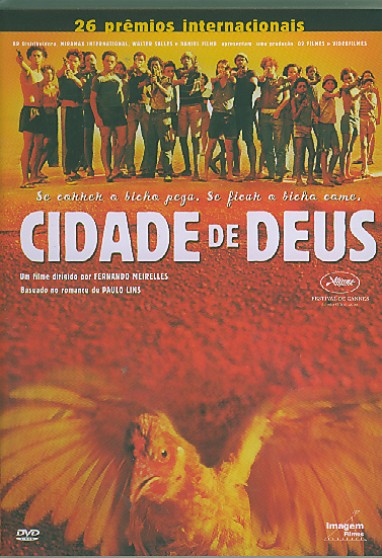 CIDADE DE DEUS - CITY OF GOD (2002) (FERNANDO MEIR-ALICE BRAGA / ALEXANDRE RODRIGUES / LEANDRO FI