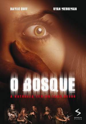 BOSQUE - BACKWOODS (MARTY WEISS) (2008)-HAYLIE DUFF / RYAN MERRIMAN / DANNY NUCCI