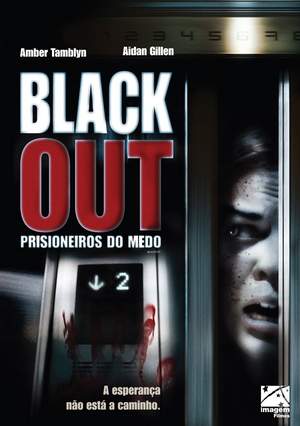 BLACKOUT, PRISIONEIROS DO MEDO (2007)-AMBER TAMBLYN / AIDAN GILLEN / KATIE STUART