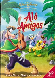ALO AMIGOS - SALUDOS AMIGOS: DISNEY CLASSICS (1942-ALO AMIGOS - SALUDOS AMIGOS: DISNEY CLASSICS (1942