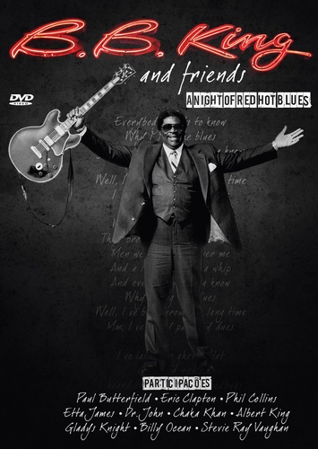 A NIGHT OF RED HOT BLUES-B.B. KING AND FRIENDS