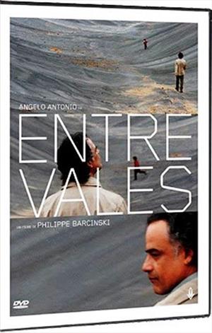 ENTRE VALES (2012) (PHILIPPE BARCINSKI)-ANGELO ANTONIO / MELISSA VETTORE