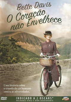 O CORACAO NAO ENVELHECE - THE CORN IS GREEN (1945)-BETTE DAVIS / JOHN DALL / JOAN LORRING