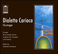 DIALETTO CARIOCA-GUINGA