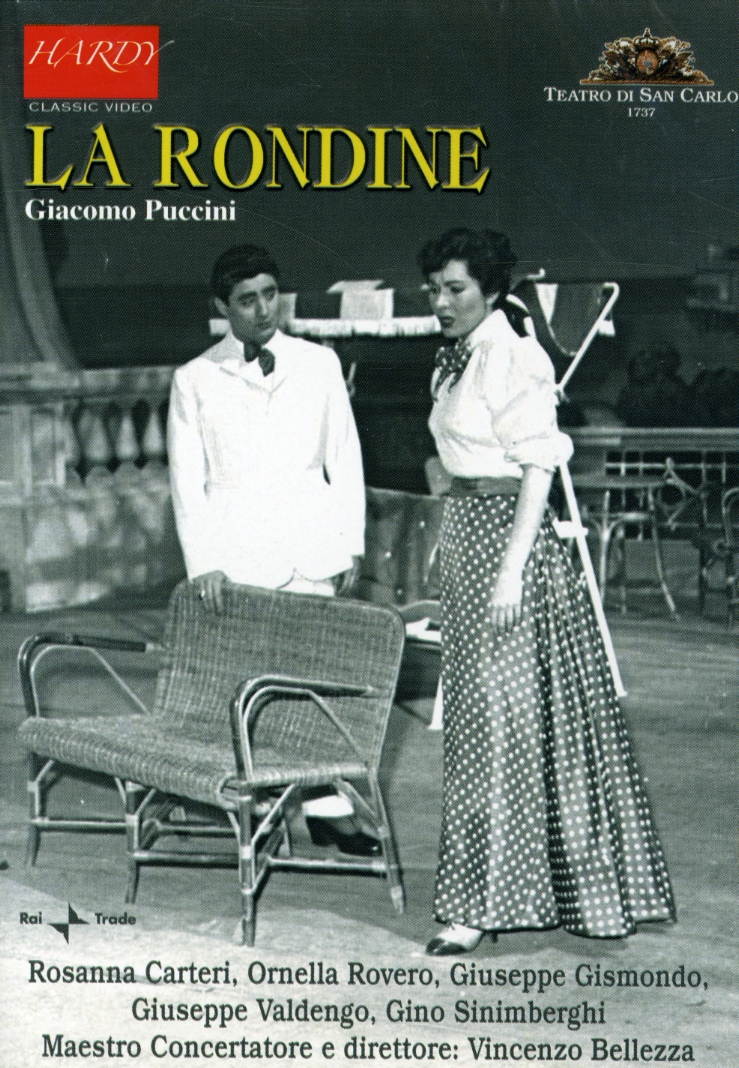 LA RONDINE / (B&W SUB)-PUCCINI / CARTERI / VALDENGO / GISMONDO / 