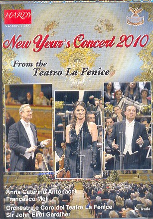 NEW YEARS CONCERT 2010: FROM THE TEATRO LA FENICE-ANTONACCI / MELI / VERDI / GARDINER