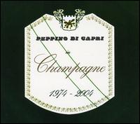 CHAMPAGNE-PEPPINO DE CAPRI