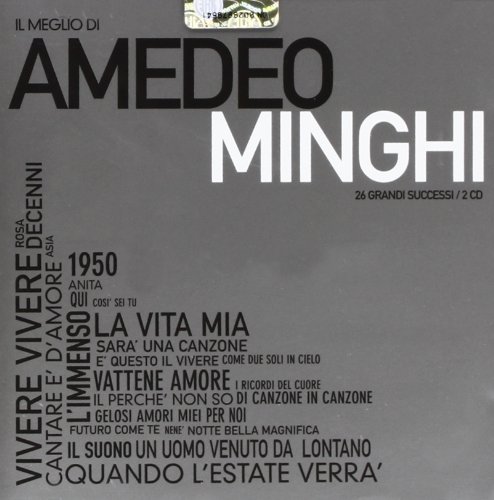 IL MEGLIO DI AMEDEO MINGHI-AMEDEO MINGHI