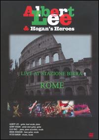 LIVE AT STAZIONE BIRRA: ROME / (WS)-ALBERT LEE / HOGANS HEROES