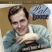 SWEET HOUR OF PRAYER-PAT BOONE